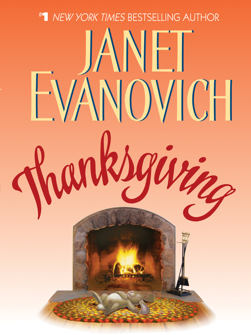 Title details for Thanksgiving by Janet Evanovich - Wait list